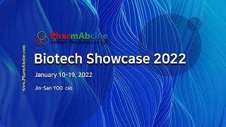 PharmAbcine Presentation at Biotech Showcase 2022 [Eng/Kor Sub]