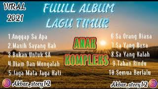 LAGU TIMUR TERPOPULER❤️[fuul album]Terbaru 2021 paling menyentuh hati