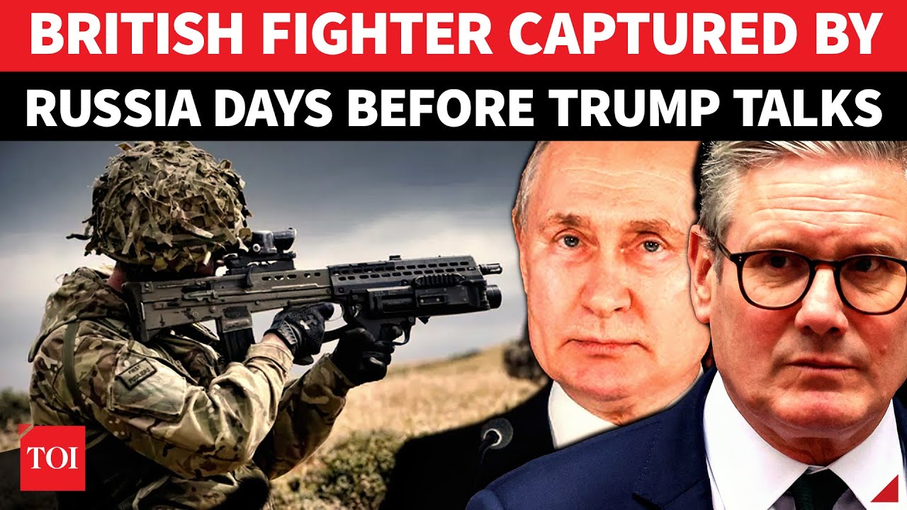 Russia ‘CAPTURES British Fighter’ In Ukraine; Big Action Just Before  Putin-Trump Summit