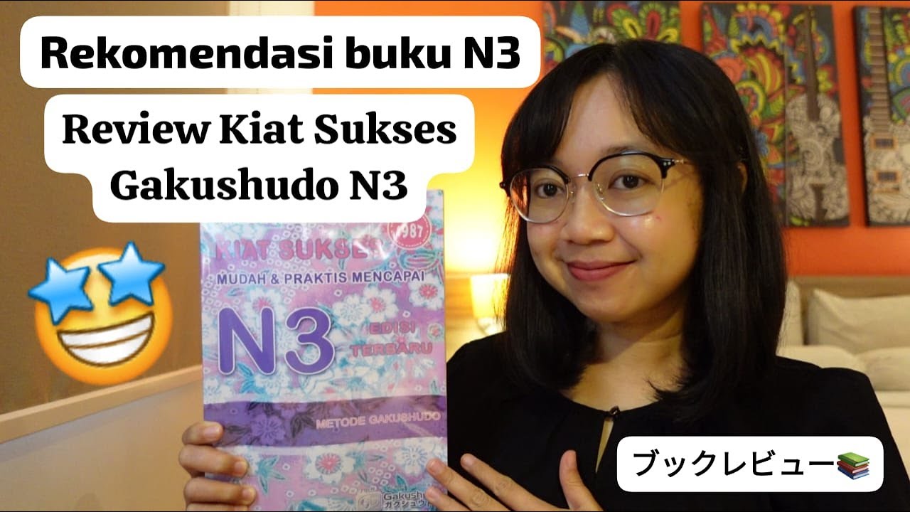 Rekomendasi buku N3 & Review Kiat Sukse Gakushudo N3