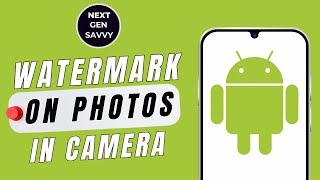 How to Add Watermark on Photos in Camera on Android screenshot 4