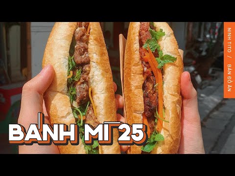 Video Bánh mì 25 Hàng Cá // Bản đồ ăn của Ninh Tito - youtube