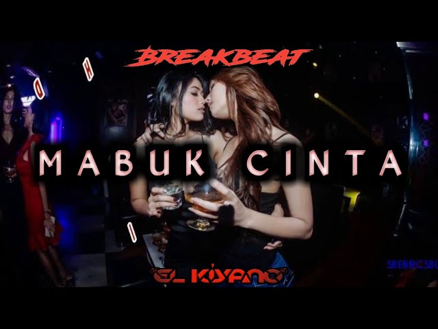 ARMADA - MABUK CINTA  [ REMIX BY EL KIYANO ] class=