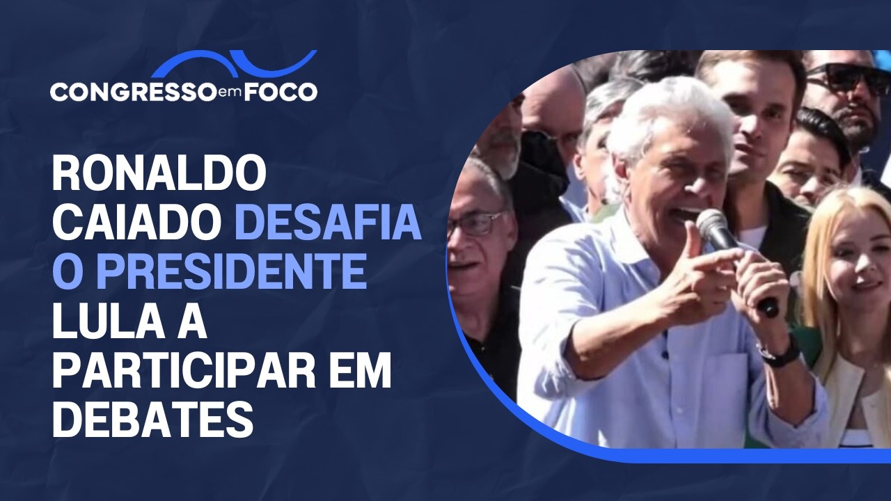 Ronaldo Caiado desafia o presidente Lula a participar em debates Ronaldo Caiado desafia o presidente Lula a participar em debates