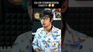 EQ FIRST OR COMPRESSION ?? 🤔