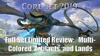 Core Set 2019 Full Set Limited Review:  Multi-Colored, Artifacts, and Lands
