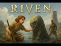 🧩🛖🌋🌌 СОБЕРИ МИР ПО КУСОЧКАМ [RIVEN]