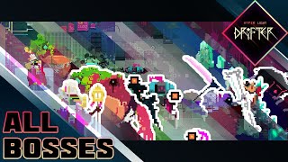 Hyper Light Drifter || 𝗔𝗹𝗹 𝗕𝗼𝘀𝘀𝗲𝘀