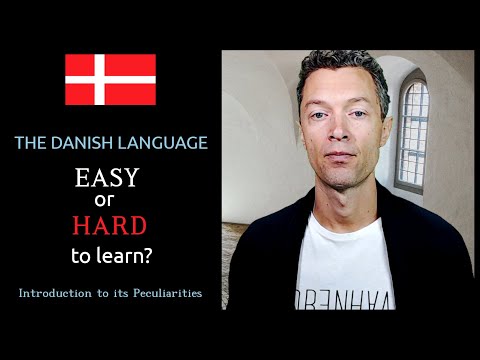 The Danish Language - What Makes it Easy/Hard to Learn Danish?