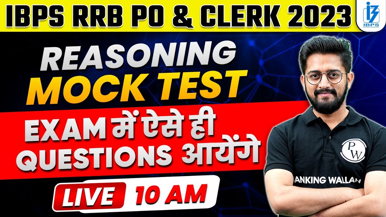 IBPS RRB PO & Clerk 2023 | Reasoning Mock Test | Reasoning By Sachin ...
