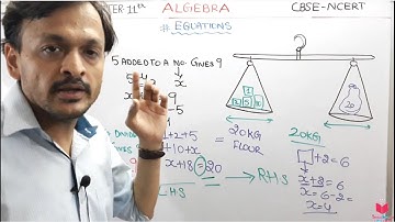 6) Class 6 Maths Chapter 11 Algebra- What Is Algebraic Equation ? | Class 6 Maths In Hindi By Deepak