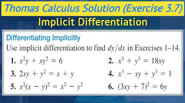 Thomas calculus exercise 3.7 Q1 to Q6 | Implicit differentiation dy/dx urdu hindi || Lec 56