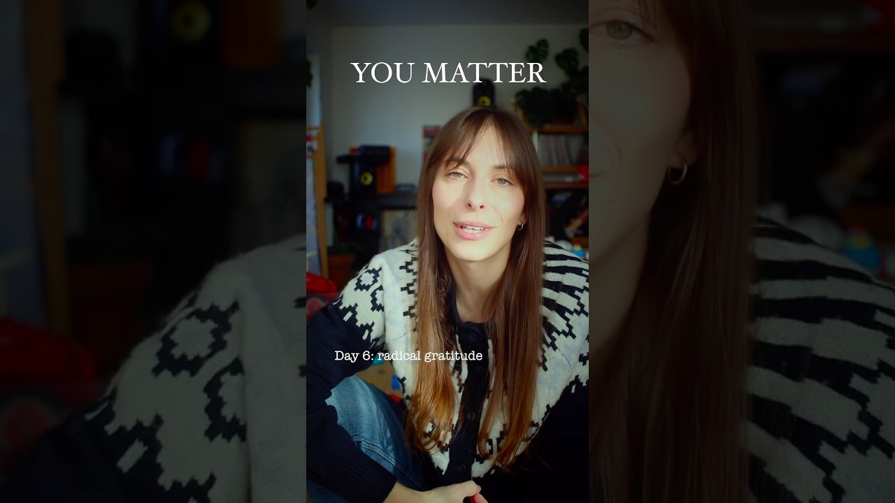 day 6: you matter 