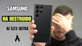 ASI SAMSUNG ha DESTRUIDO al S23 Ultra