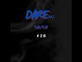 DARE AR 50 Semanas 50 Sets 26 Tech House Mix DARE AR 50 Semanas 50 Sets 26 Tech House Mix