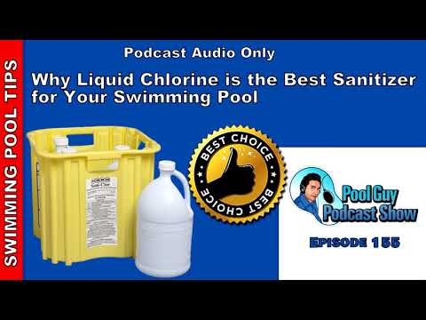 Why Liquid Chlorine Is The Best Sanitizer For Your Swimming Pool