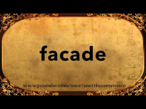 Use Facade in a Sentence