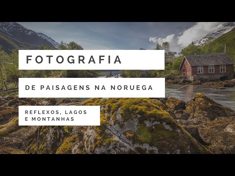 Vídeo: 11 Destinos Para Fotografar Paisagens Da Noruega