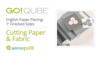 Cutting Fabric & Cardstock for English Paper Piecing with AccuQuilt