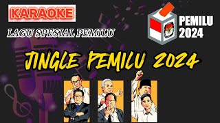 Jingle Pemilu 2024: Memilih Untuk Indonesia(Karaoke)