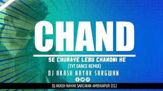 Chand Se Churaye Lebo Nagpuri Tapori Vibe. Rmx Dj Akash Nayak