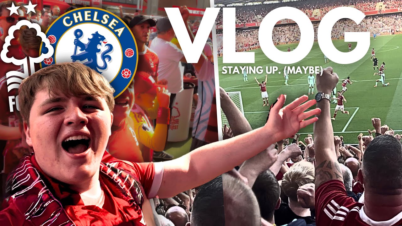 *VLOG* FOREST 2-3 CHELSEA 🎭 A ROLLERCOASTER OF EMOTIONS!