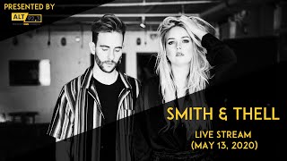 Smith & Thell Live Stream Concert (May 13, 2020) Presented by ALT 92.3