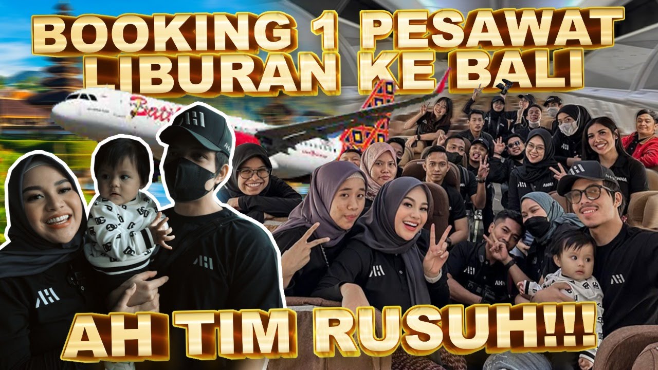 RUSUH!! AMEENA BOOKING 1 PESAWAT!! ATTA AUREL PUSING.. ISINYA AH TEAM SEMUA!!