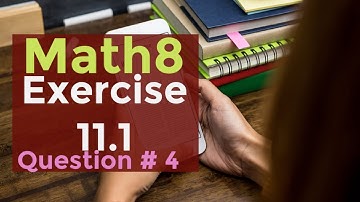 Class 8 Math Ex 11.1 Q4 || Ocean of Knowledge
