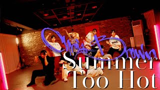 Chris Brown - Summer Too Hot | Choreo by SUHWA || SB Dance Studio [부산댄스학원]