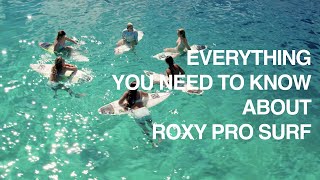 ROXY Pro Surf: Everything You Need To Know