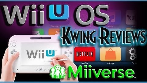 Wii U OS Overview & Review