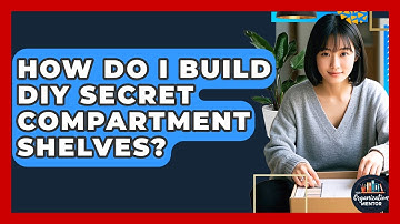 How Do I Build DIY Secret Compartment Shelves? - Your Organization Mentor