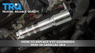 How To Replace VVT Solenoids 2010-16 Cadillac SRX