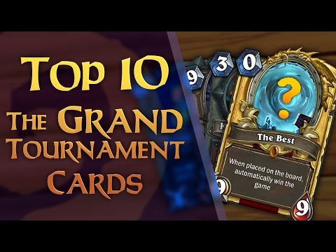 Top Ten Hearthstone - The Grand Tournament Cards