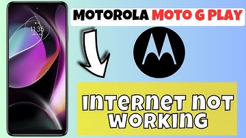 Motorola Moto G Play Internet issue || How to solve the internet not working issue (2024)