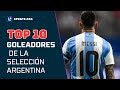 Top 10 Goleadores históricos de la Selección Argentina