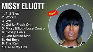 Missy Elliott Greatest Hits - 1, 2 Step, Work It, Wtf, Get Ur Freak On - Rap Songs 2022 Mix
