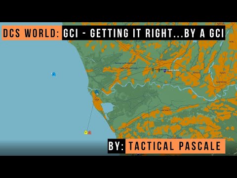 DCS WORLD | GCI Getting it right...by a real GCI