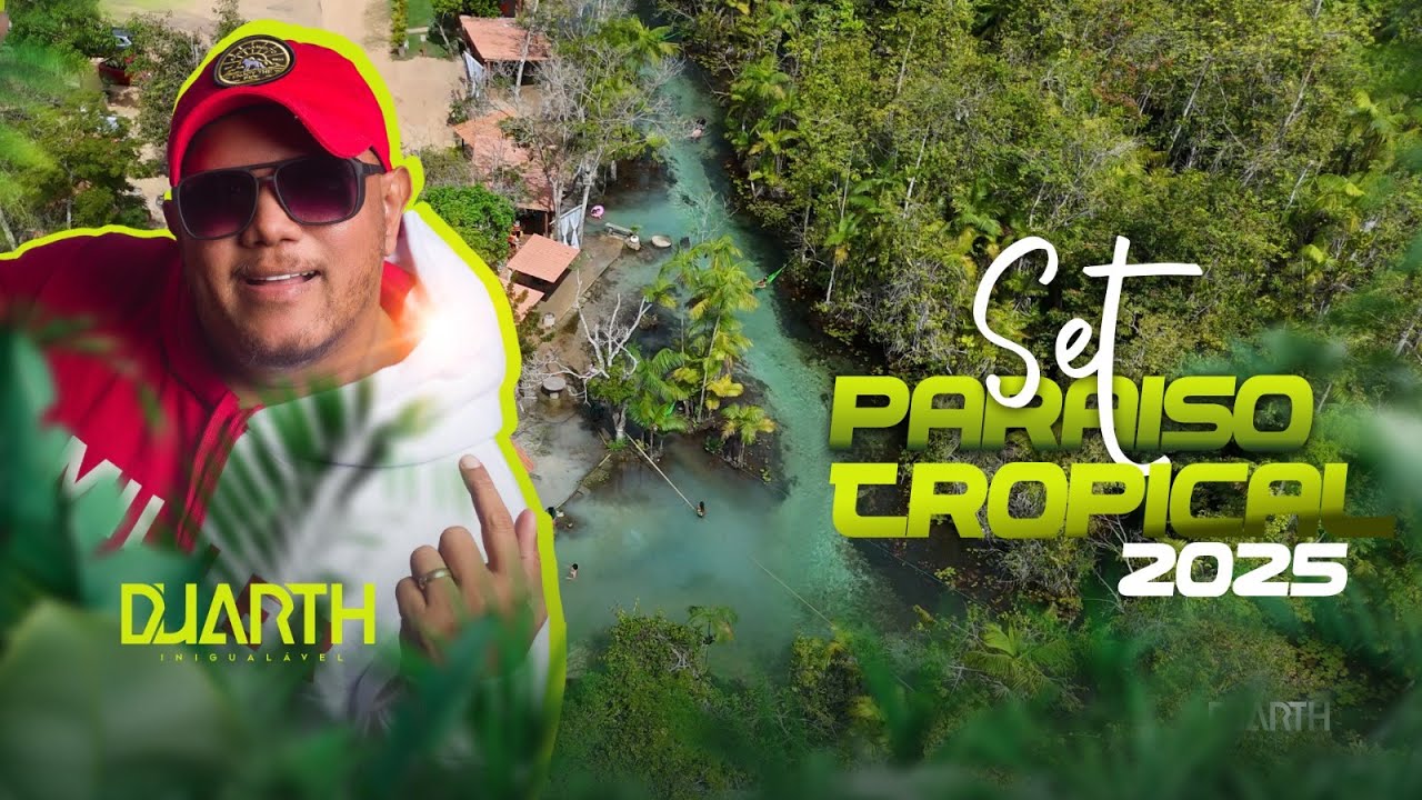 SET DJ DUARTH - DANCE COMERCIAL 2025 (PARAISO TROPICAL)
