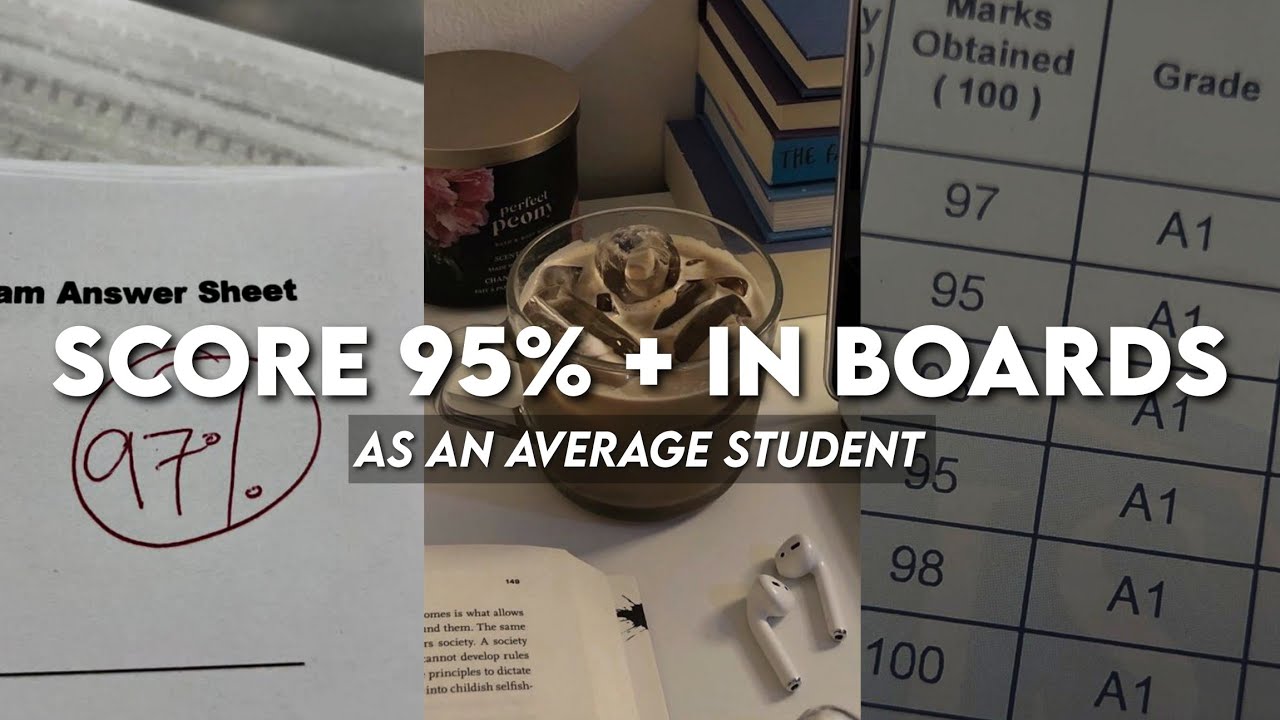 how to score 95% in class 10 boards as an average student (cbse) # ...