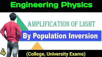 Population Inversion in engineering physics rgpv unit-4 Lasers | physics rgpv