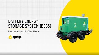 Battery Energy Storage System (BESS): How to Choose the Right Configuration - Sunbelt Rentals