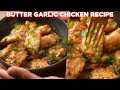 Easy butter garlic chicken recipe
