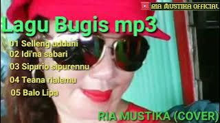 LAGU BUGIS MP3 TERBAIK - RIA MUSTIKA (COVER)