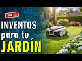 ☘️ 15 Inventos para tu Jardín muy Útiles