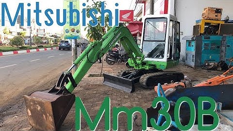 Xe Múc Mitsubishi Mm30b Chạy 1452h Qua Đỉnh : Cửa Hàng Nông Ngư Cơ Nguyễn Văn Châu