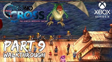 [Walkthrough Part 9] Chrono Cross: The Radical Dreamers Edition (Xbox Series X) No Commentary
