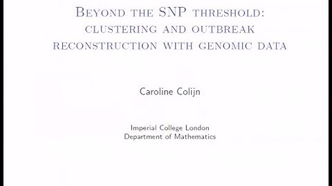 Dr. Caroline Colijn “ .. clustering and outbreak reconstruction with genomic data” Oct. 11, 2018