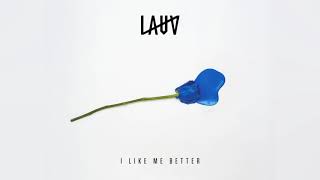 Lauv like me better (audio)